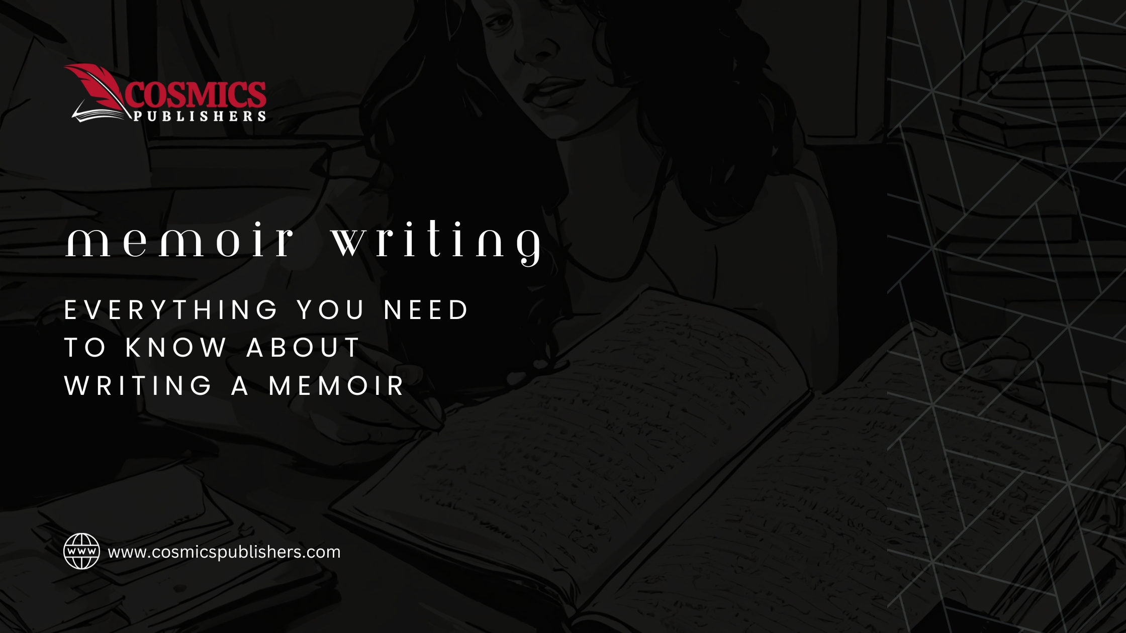 Everything You Need to Know About Writing a Memoir