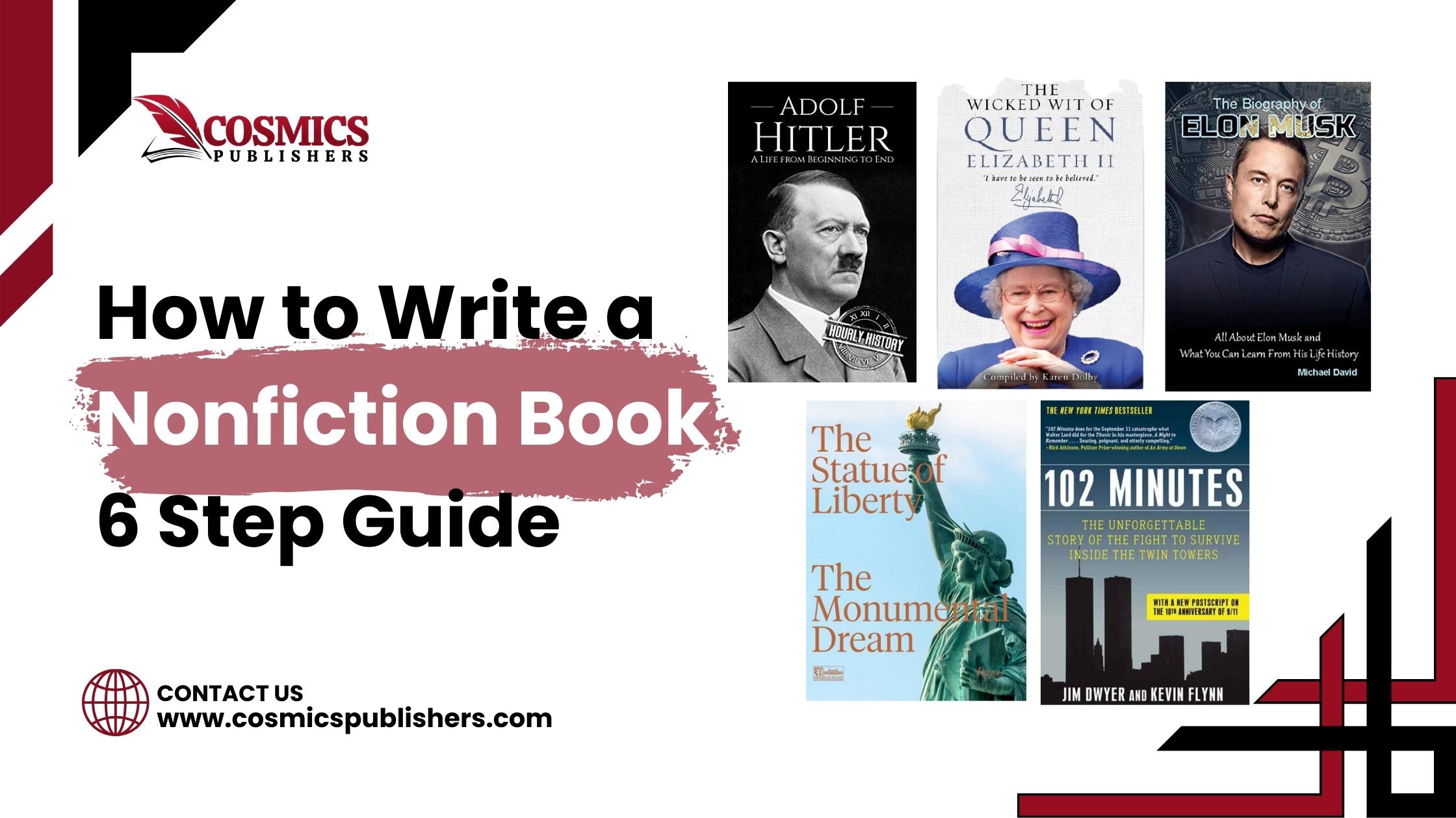 How to Write a Nonfiction Book: 6 Step Guide