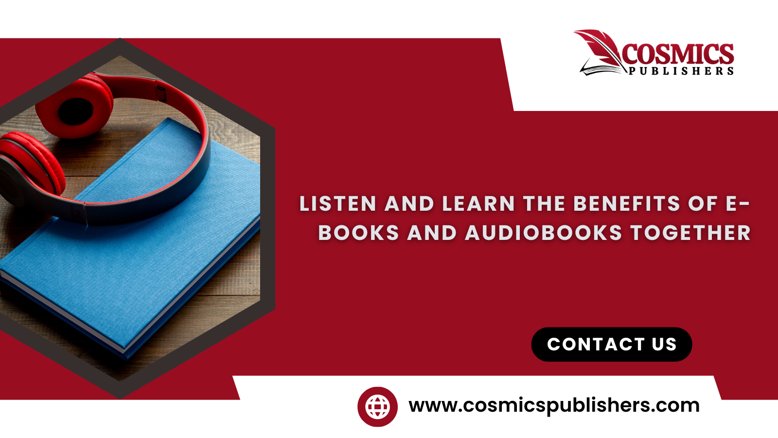 Listen And Learn the Benefits of E-Books and Audiobooks Together